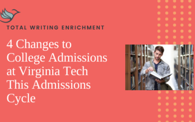 4 Changes to College Admissions at Virginia Tech This Admissions Cycle