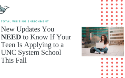 New Updates You NEED to Know If Your Teen is Applying to a UNC System School This Year