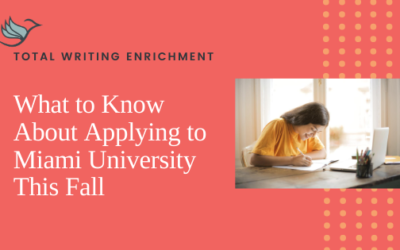 What to Know About Applying to Miami University This Fall
