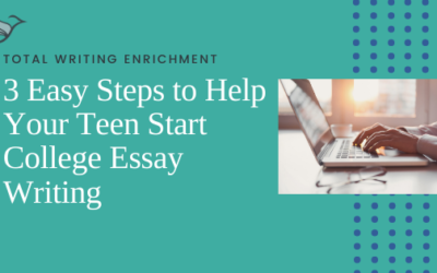 3 Easy Steps to Feel Better about Helping Your Teen Start College Essay Writing
