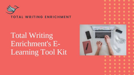 Total Writing Enrichment’s E-Learning Tool Kit